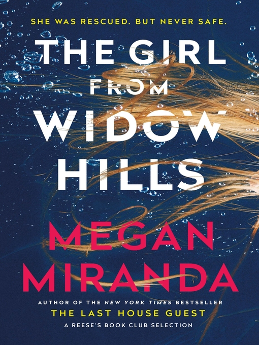 Title details for The Girl from Widow Hills by Megan Miranda - Available